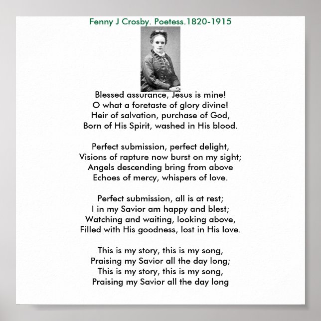 Fanny, Blessed assurance, Jesus is mine!O what... Poster (Front)