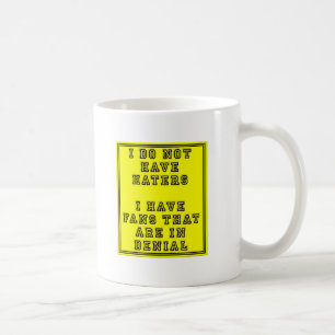 Fans in Denial Funny Mug