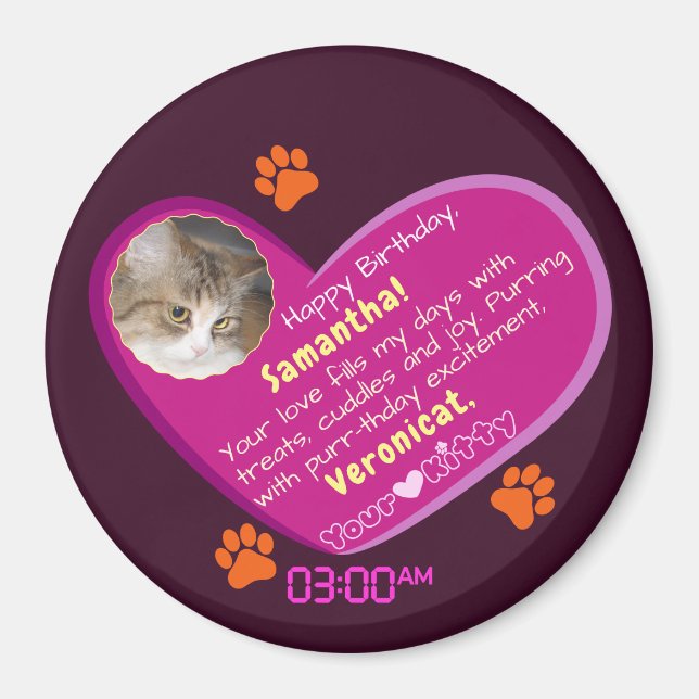 Fantastic Birthday Message From Cat To Her Human Magnet (Front)