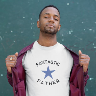 Fantastic Father T-Shirt
