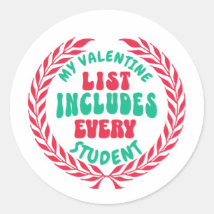 Fantastic gift for teachers on Valentine's Day Classic Round Sticker