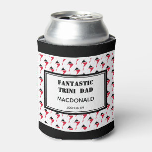 FANTASTIC TRINI  DAD CAN COOLER