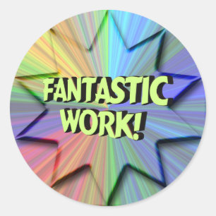 Fantastic Work Sticker