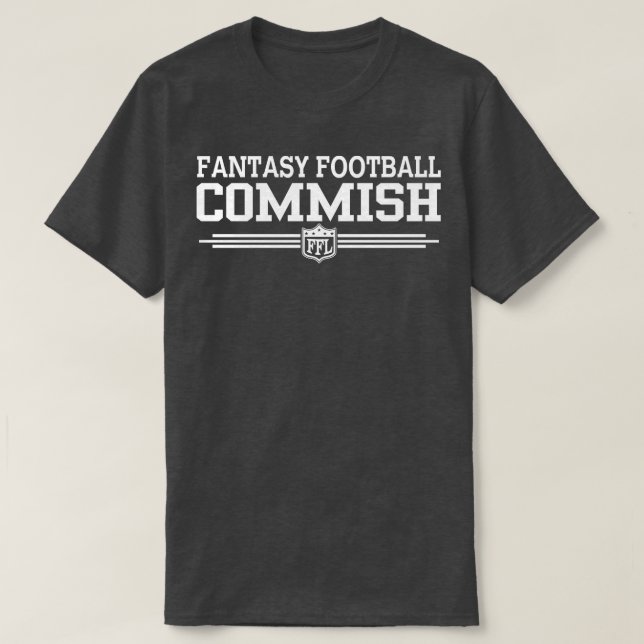 Fantasy  Commish Funny Fantasy  League Commissione T-Shirt (Design Front)