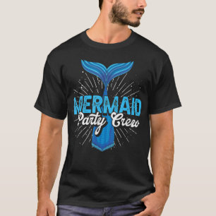 Fantasy Creature Mermaid Tail Mermaid Party Crew M T-Shirt