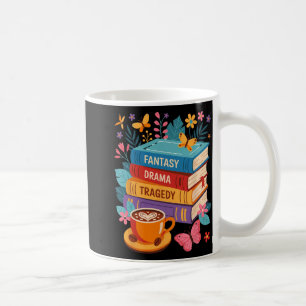 Fantasy Drama Tragedy Books Subtle Anti-trump  Coffee Mug