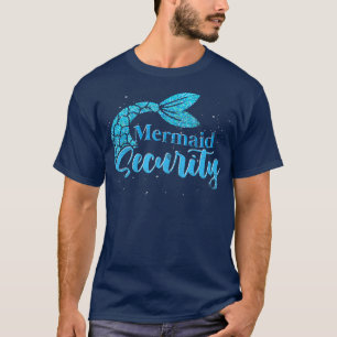 Fantasy Fairytale Mermaid Security Mermaid Tail Me T-Shirt