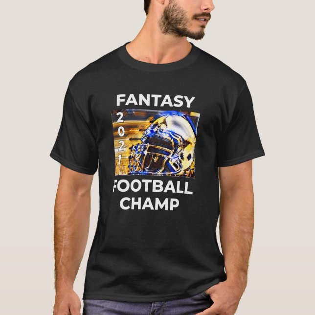 Fantasy Football 2021 League Champion Winner 2021  T-Shirt (Front)