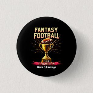 Fantasy Football 2025 Funny Champ Football Design 3 Cm Round Badge