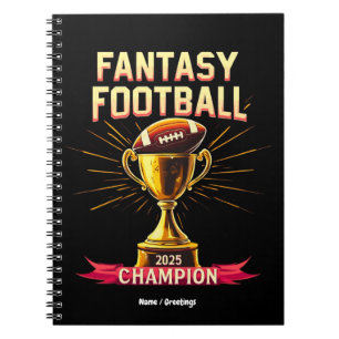Fantasy Football 2025 Funny Champ Football Design  Notebook