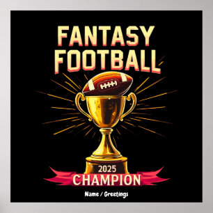 Fantasy Football 2025 Funny Champ Football Design Poster