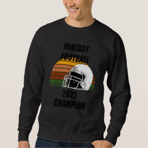 Fantasy Football Champion 2021 u2013 League Champ Sweatshirt