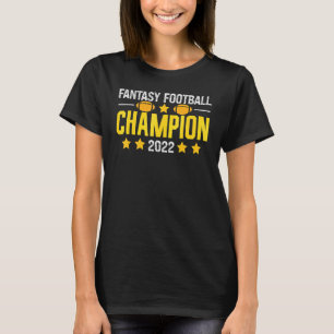 Fantasy Football Champion 2022 Football Season Cha T-Shirt