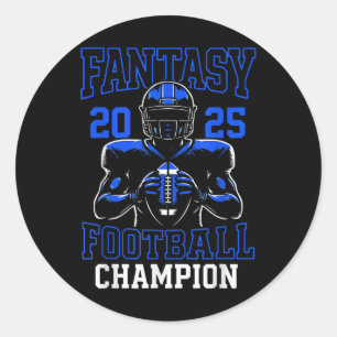 Fantasy Football Champion 2025 Classic Round Sticker