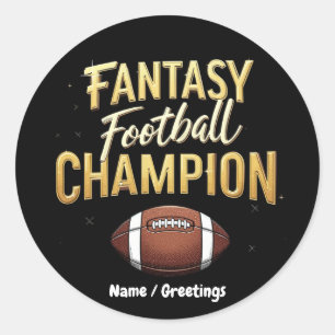 Fantasy Football Champion Dominate Like A Pro Classic Round Sticker