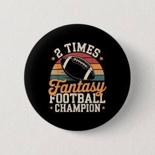 Fantasy Football Funny 2 Time Champion 6 Cm Round Badge