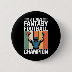 Fantasy Football Funny 3 Time Champion 6 Cm Round Badge