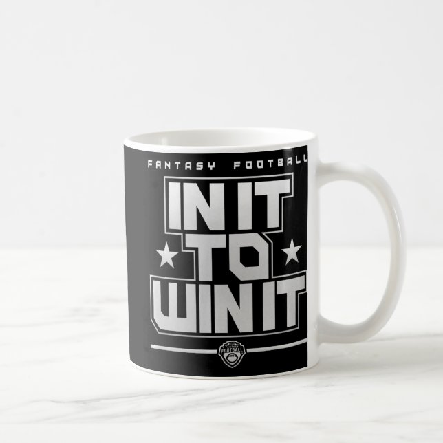 Fantasy Football In It To Win It   Coffee Mug (Right)