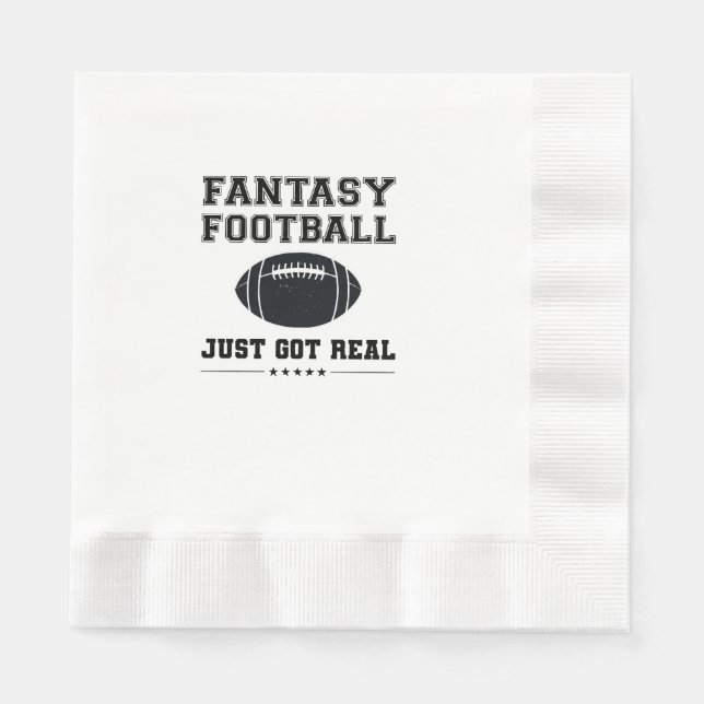 Fantasy Football Just Got Real Napkin (Front)