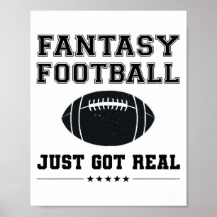 Fantasy Football Just Got Real Poster