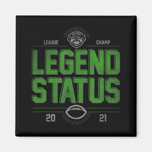 Fantasy Football League Champ Legend Status  Magnet