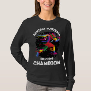Fantasy Football League winner FFL Defending Champ T-Shirt