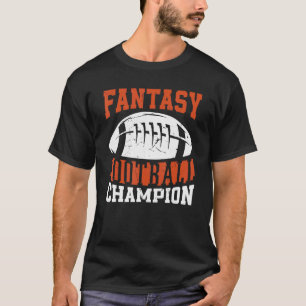   Fantasy Football Player Fantasy Football Champio T-Shirt