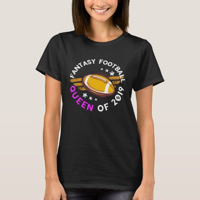 Fantasy Football Queen Of 2019 Pink First Place Wi T-Shirt (Front)