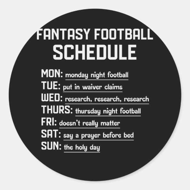 Fantasy Football Schedule Night Football Favourite Classic Round Sticker (Front)