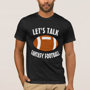FANTASY FOOTBALL T-SHIRTS T-SHIRT
