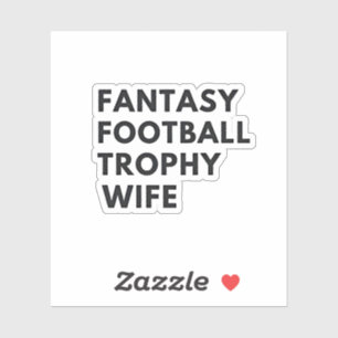 Fantasy Football Trophy Wife Funny Couples 