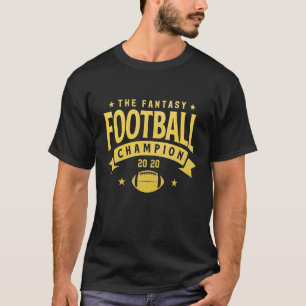 Fantasy League Champ 2020 Winner Fantasy Football  T-Shirt