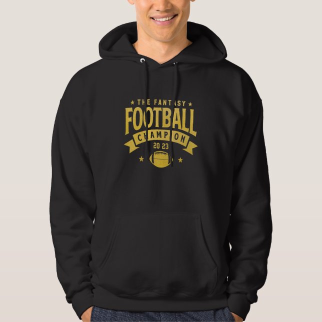 Fantasy League Champ  2023 Winner Fantasy Football Hoodie (Front)