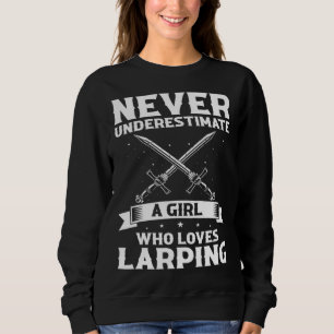 Fantasy Role Playing Quote for Swordfighting Sweatshirt