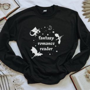 Fantasy Romance & Dragons Book Lovers Sweatshirt