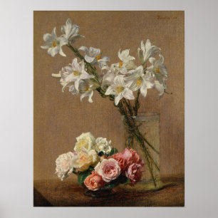 Fantin-Latour - Roses And Lilies Poster