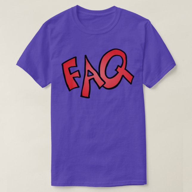 FAQ Text Design T-Shirt (Design Front)
