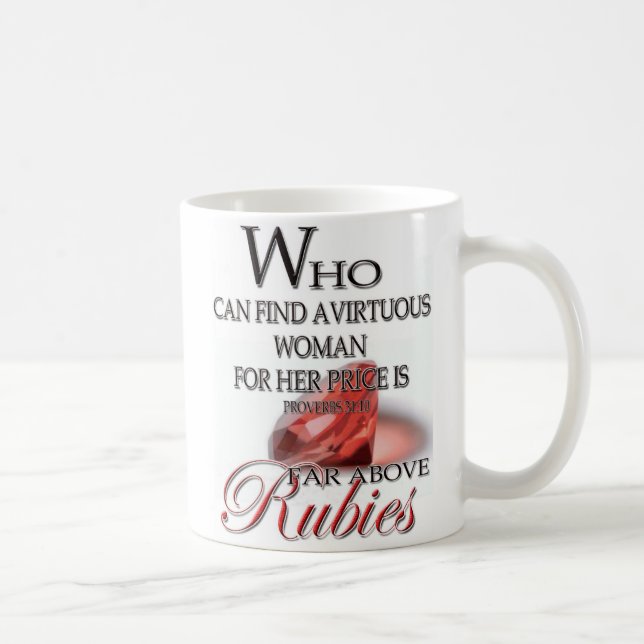 FAR ABOVE RUBIES COFFEE MUG (Right)