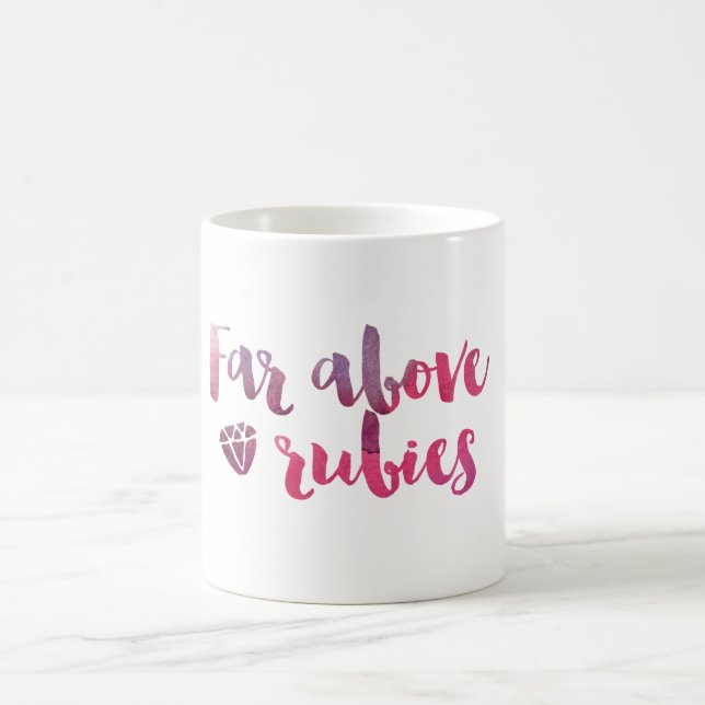 Far Above Rubies - Proverbs 31 Mug (Center)