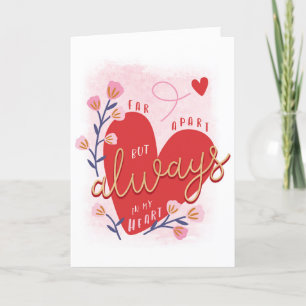 Far Apart Valentine's Day Card