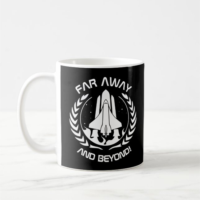 Far Away and Beyond - Space Shuttle Coffee Mug (Left)