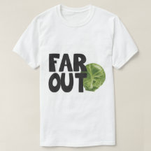 Far Out Brussel Sprout