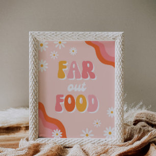 Far Out Food Sign Groovy Party Sign