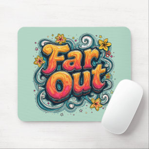 Far Out Retro 70s Psychedelic Groovy Hippie Mouse Pad