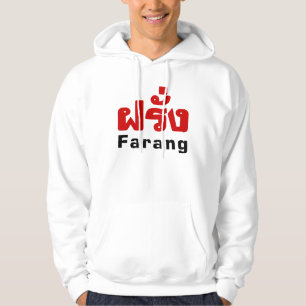 Farang ♦ Foreigner in Thai Language Script ♦ Hoodie