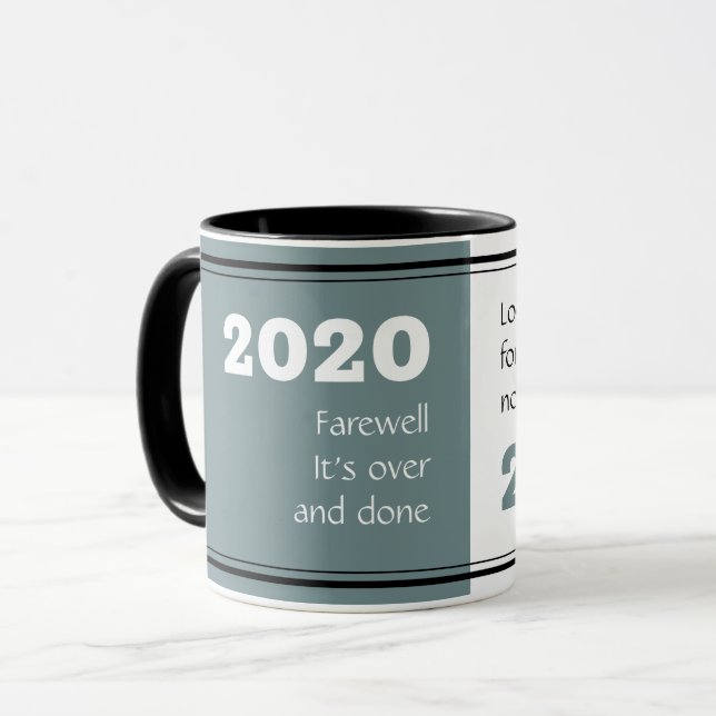 FAREWELL 2020 | Looking Forward 2021 | New Year Mug (Front Left)