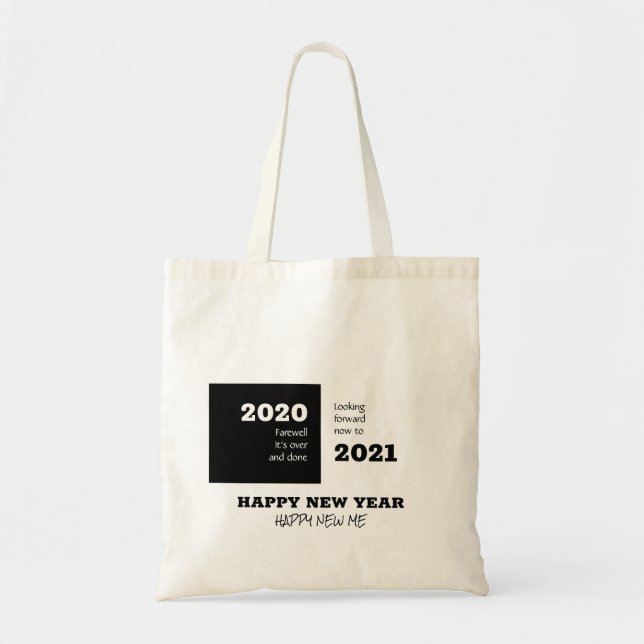 FAREWELL 2020 | Looking Forward 2021 | New Year Tote Bag (Front)