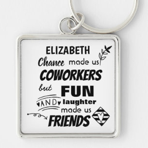 Farewell Coworker Boss - we are Friends Custom Key Ring