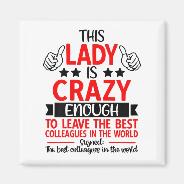 Farewell Coworker Leaving Job, Coworker Going Away Magnet (Front)