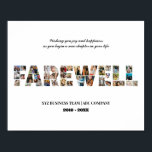 Farewell Custom Photo Collage Coworker Retirement Poster<br><div class="desc">Personalised Farewell Photo Collage for retired colleague, co-worker, team manager or boss. This customisable photo gift is also perfect as a farewell keepsake for teacher, coach or friends leaving. This custom template is a unique and meaningful goodbye gift that captures the precious moments and memories shared together. The design features...</div>